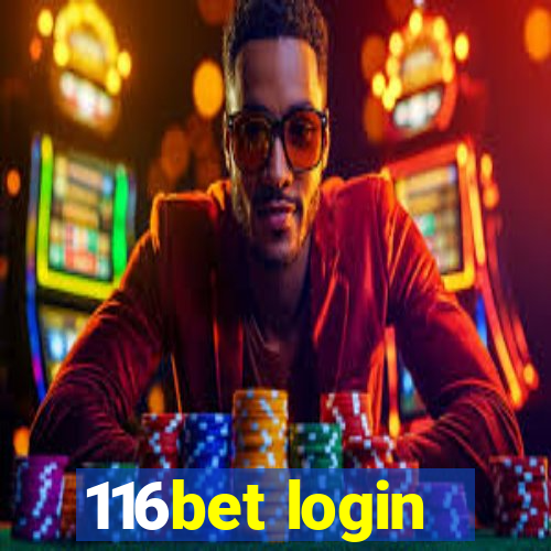 116bet login